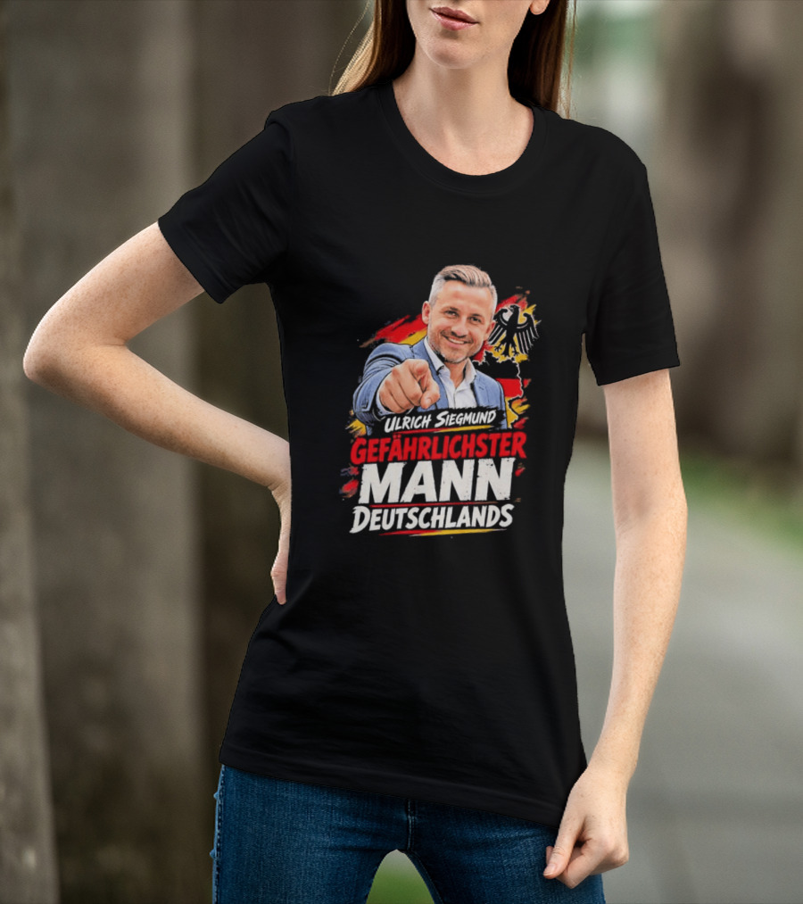 Ulrich Siegmund Gefährlichster Mann Deutschlands Adler Sketch T-Shirt
