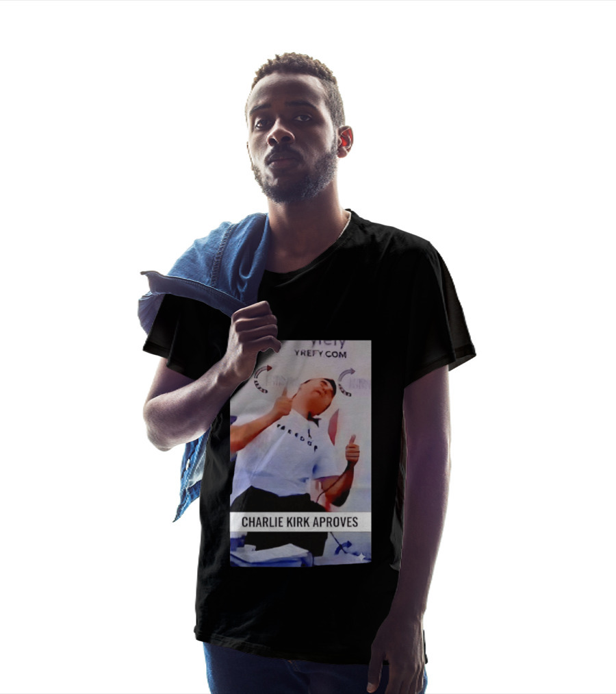 Charlie Kirk Freedom Turning Point USA Parody Approves T-Shirt