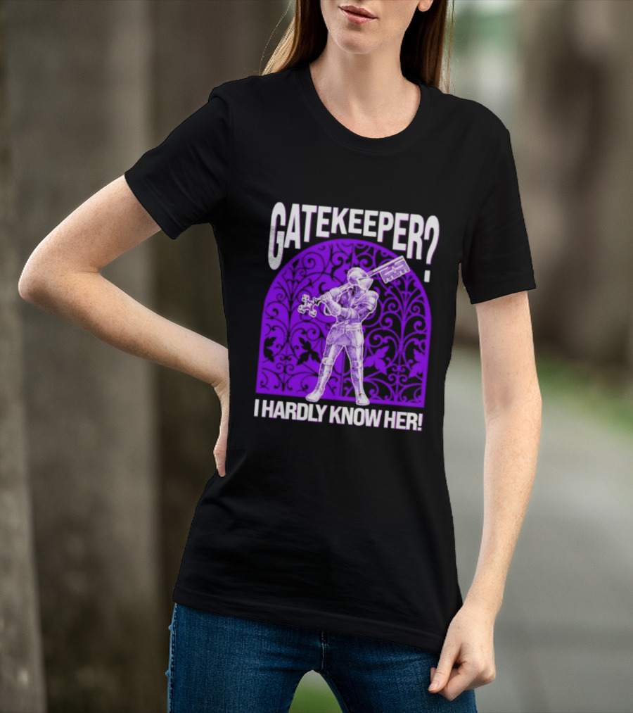 Gatekeeper I Hardly Know Her Knight In Armor Key Sword Purple T-Shirt