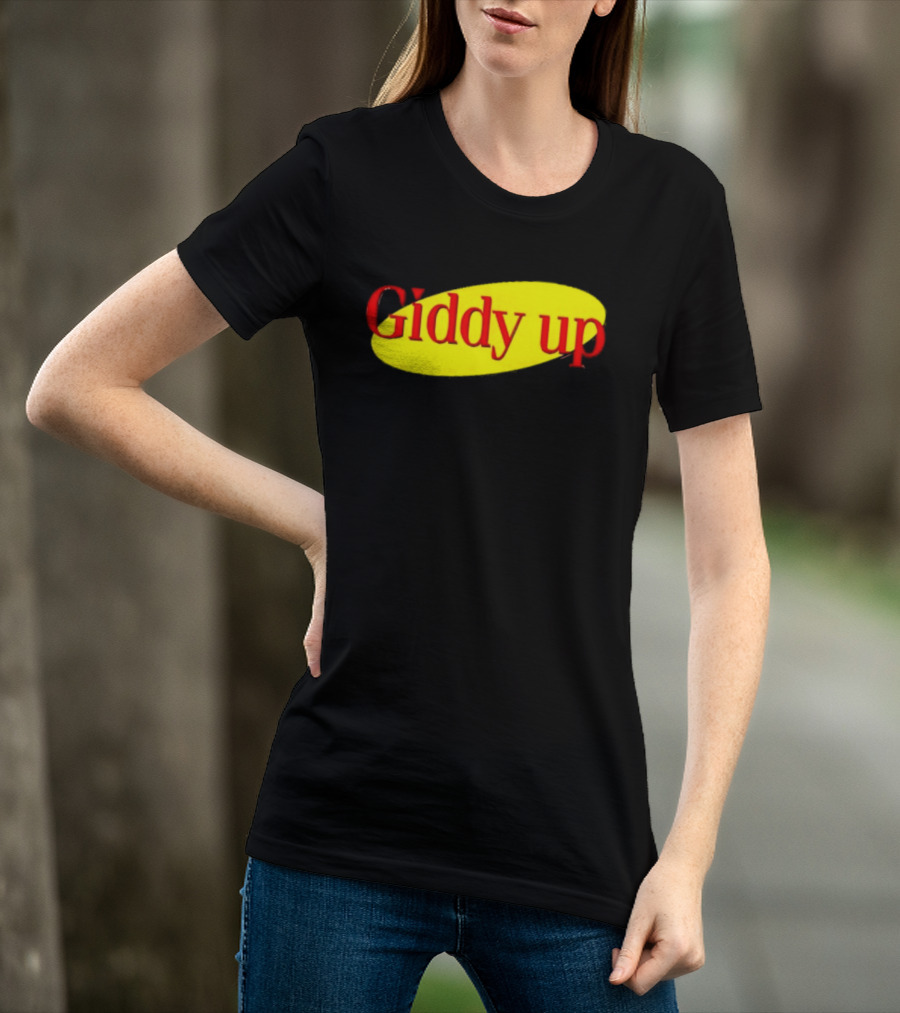 Giddy Up Bold Red Text On Yellow Oval T-Shirt