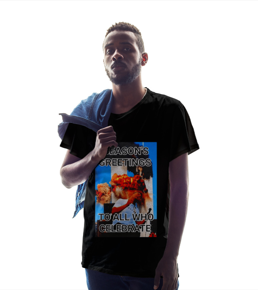 Season’s Greetings To All Who Celebrate T-Shirt