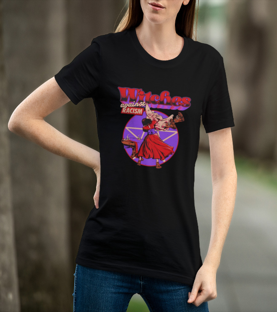 Witches Against Racism Witchcraft Symbolism Empowerment T-Shirt