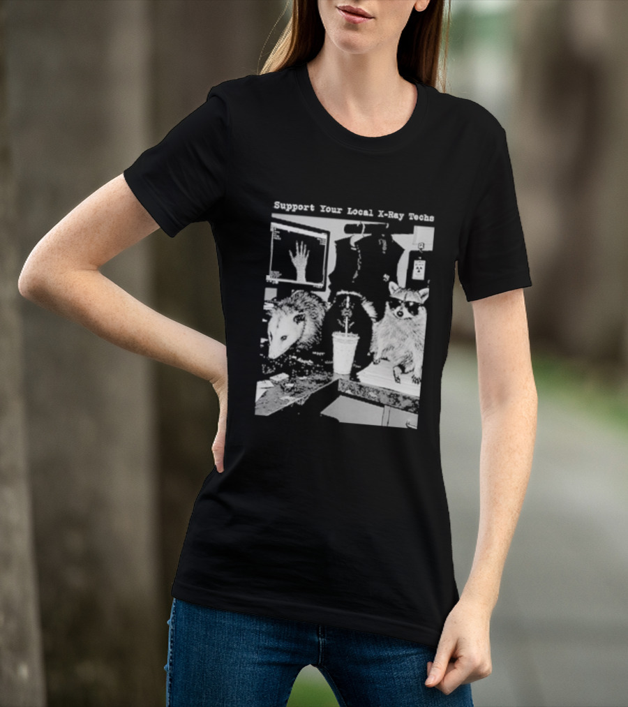 Support Your Local X Ray Techs Funny Raccoon Office Scene T-Shirt