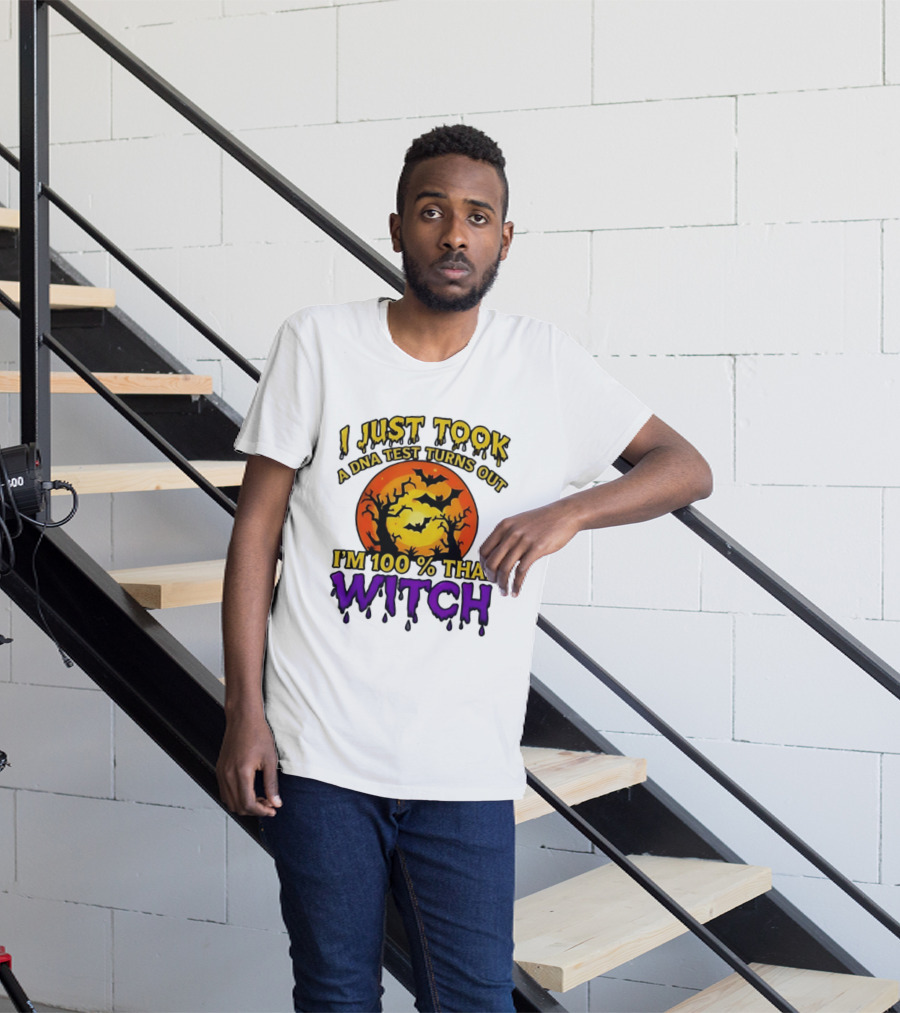 I Just Took A DNA Test Turns Out I'm 100 Percent That Witch Halloween Bats Moon Trees T-Shirt