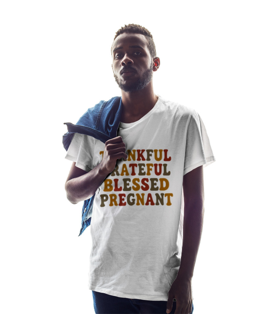 Thankful Grateful Blessed Pregnant Announcement T-Shirt