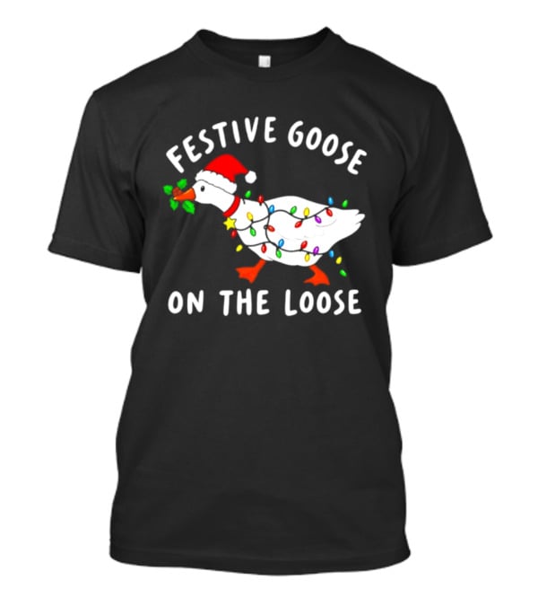 Festive Goose On The Loose With Christmas Lights And Santa Hat T-Shirt