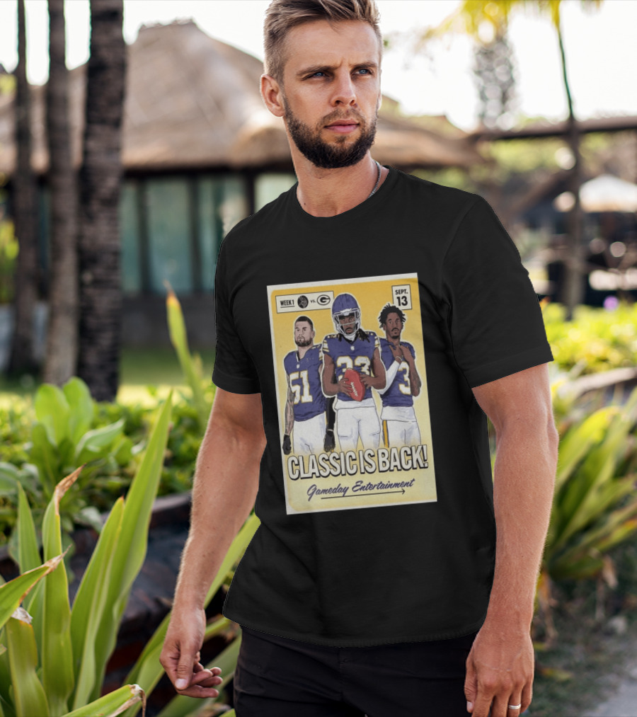 Week 1 Vikings Vs Packers Classic Is Back September 13 Gameday Entertainment T-Shirt