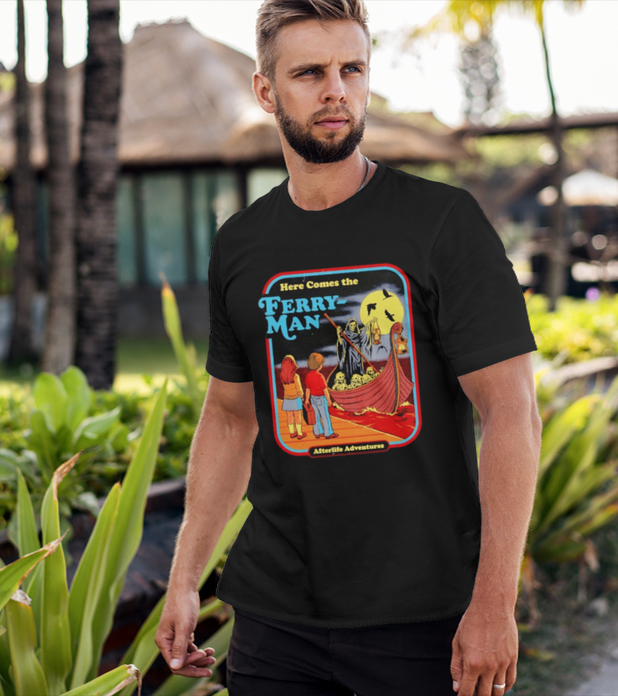 Here Comes The Ferry Man Afterlife Adventures Vintage Horror T-Shirt
