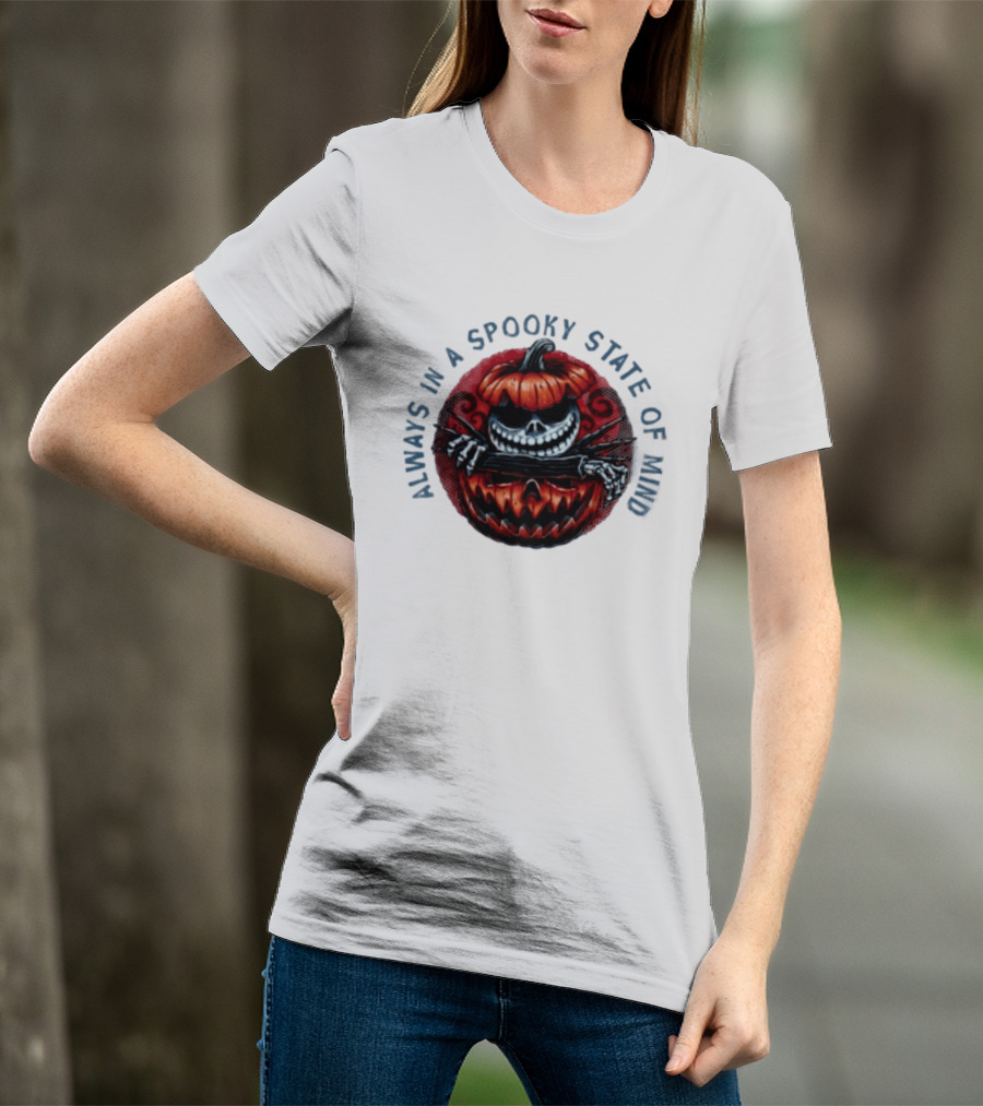 Always In A Spooky State Of Mind Halloween Skeleton Inside Pumpkin T-Shirt