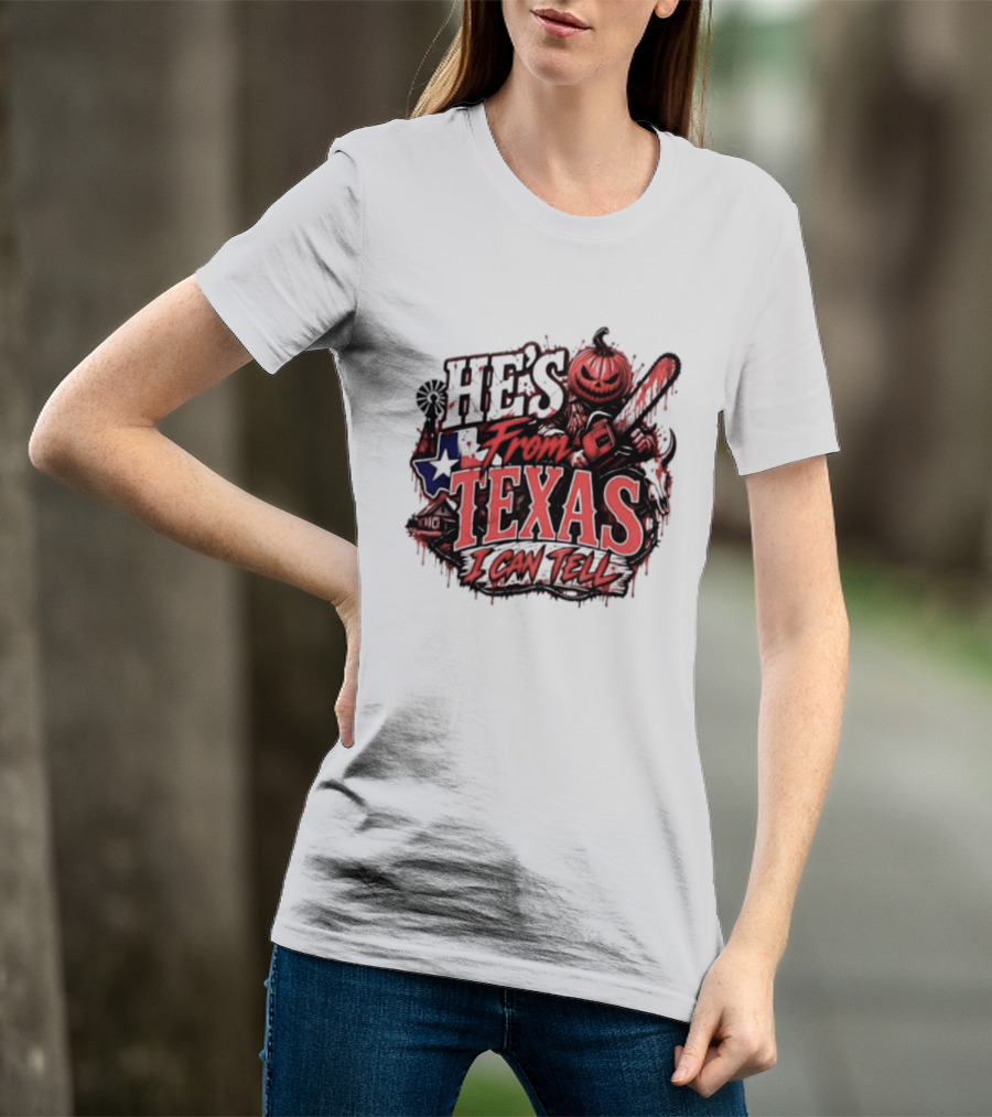 He's From Texas I Can Tell Pumpkin Chainsaw Horror Outlaw T-Shirt