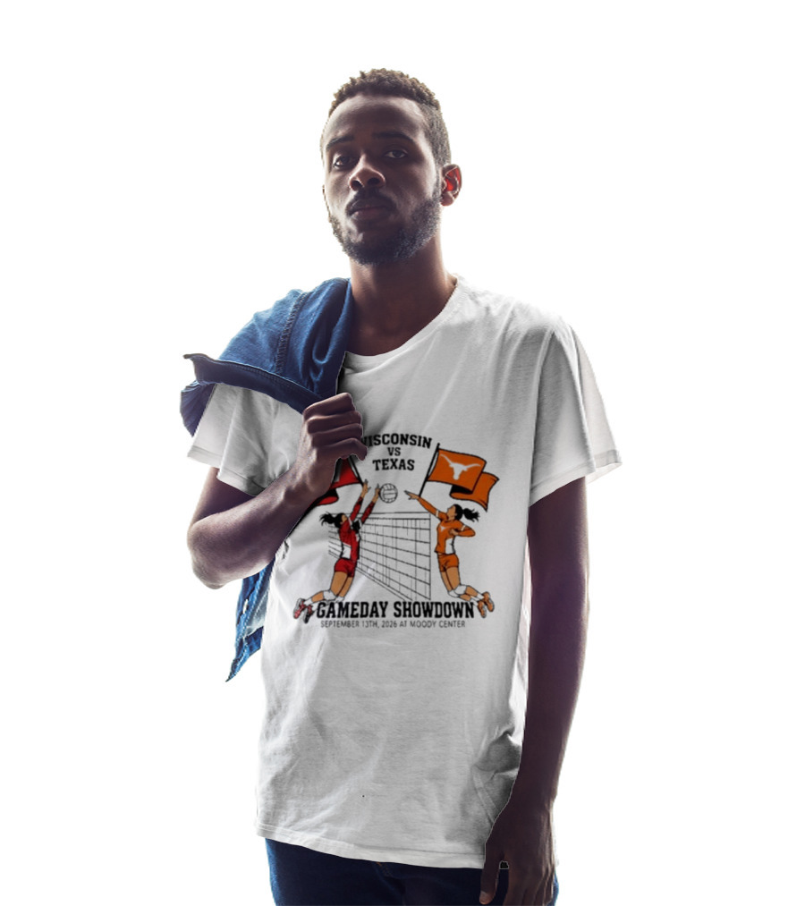 Wisconsin Vs Texas Volleyball Gameday Showdown September 13 2026 Moody Center T-Shirt