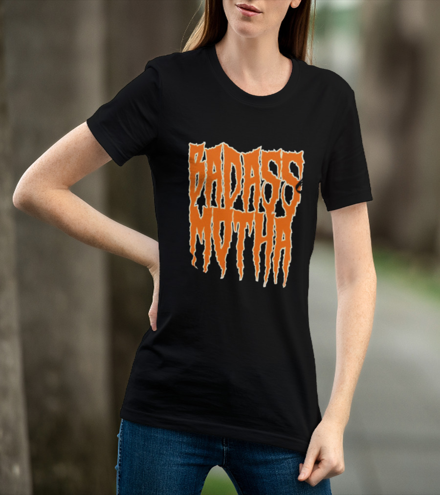 Badass Motha Urban Slang T-Shirt