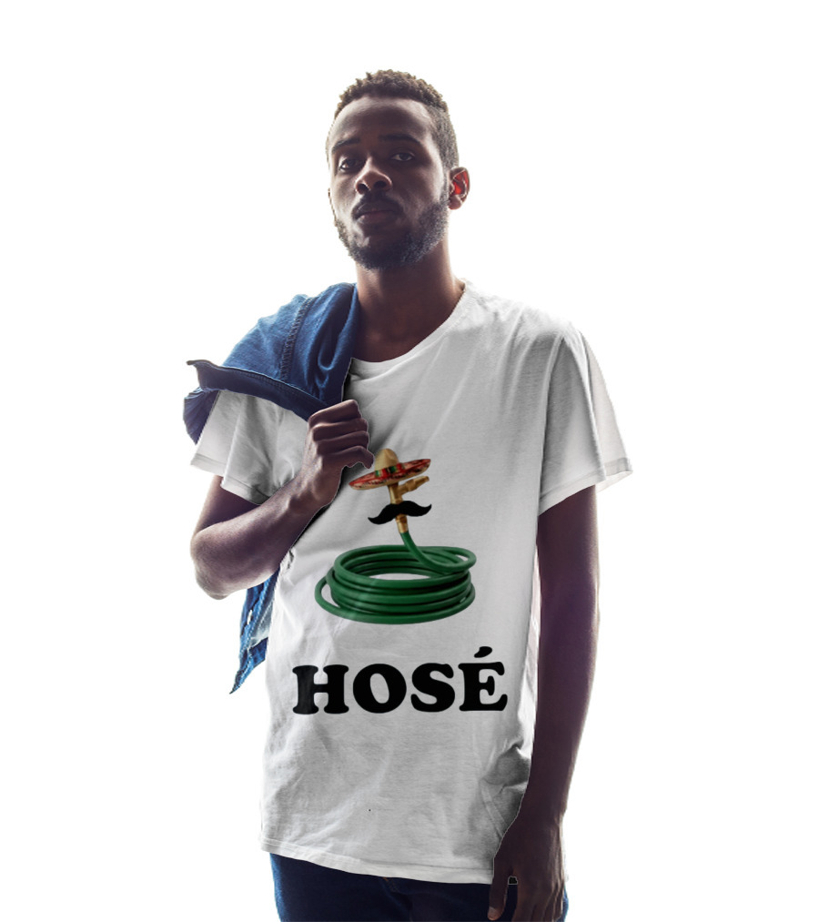 HOSÉ Garden Hose Sombrero Mustache Pun T-Shirt