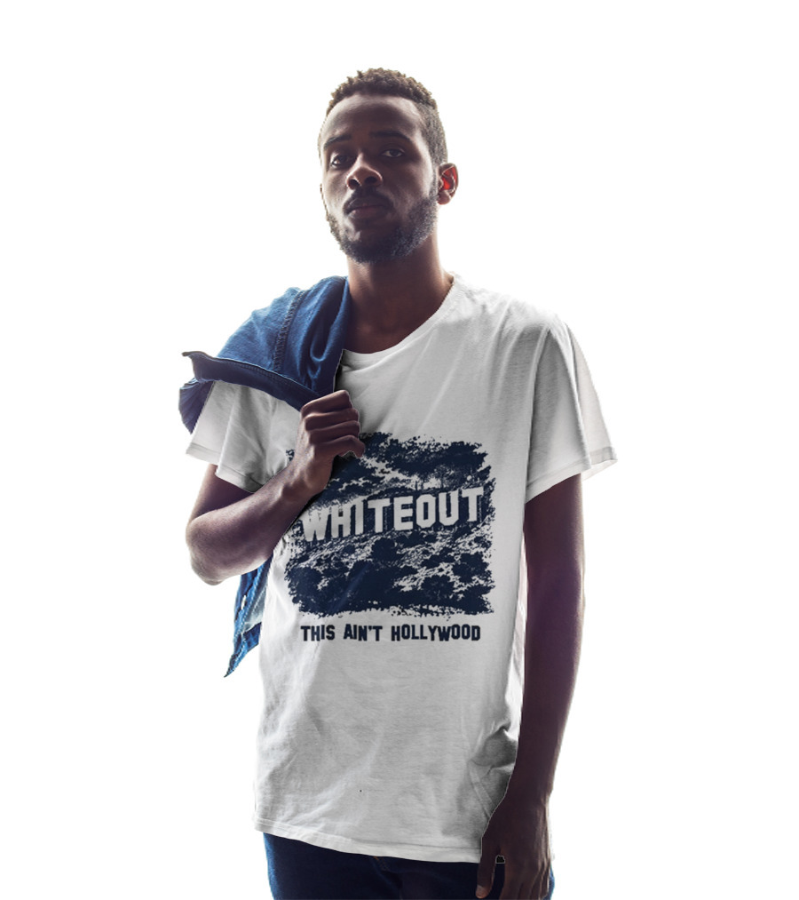 This Ain't Hollywood Whiteout 2026 T-Shirt