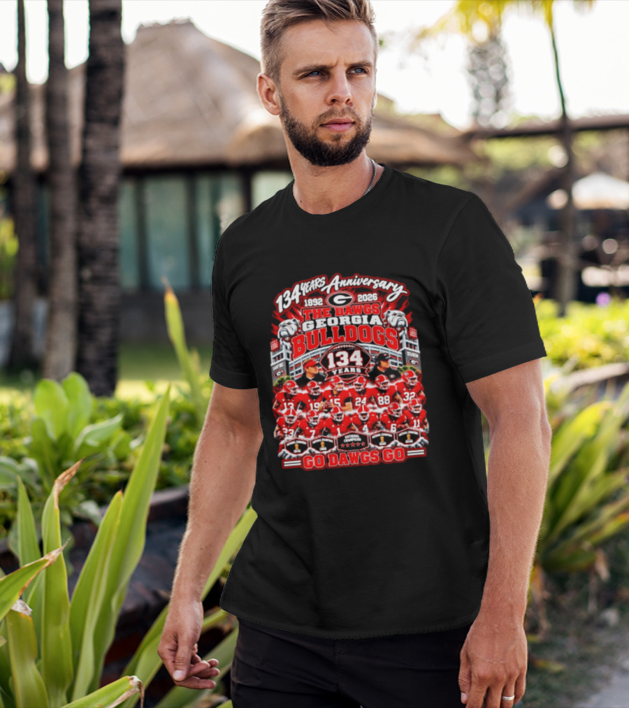 134 Years Anniversary 1892 2026 The Dawgs Georgia Bulldogs Go Dawgs Go T-Shirt
