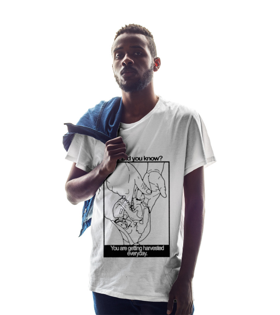 EY Did You Know You Are Getting Harvested Everyday Sketch Hands And Face T-Shirt