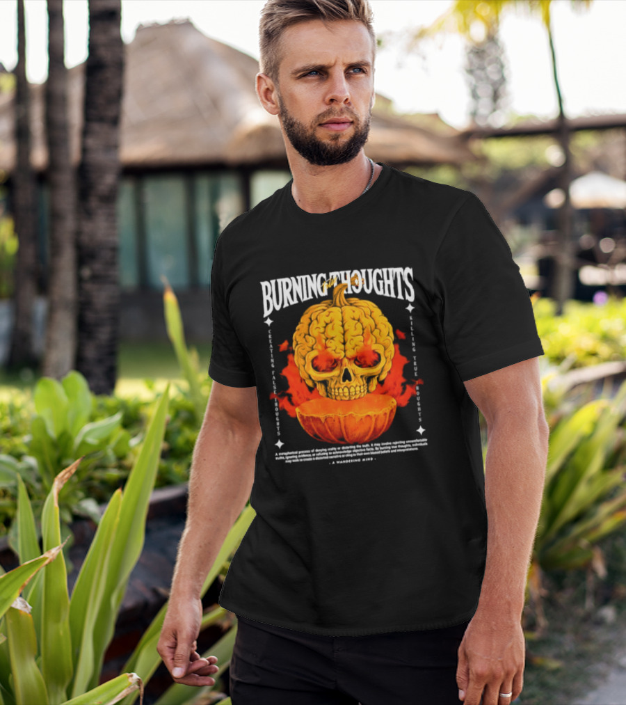 Burning Thoughts Halloween Skull Pumpkin Fire Poem T-Shirt