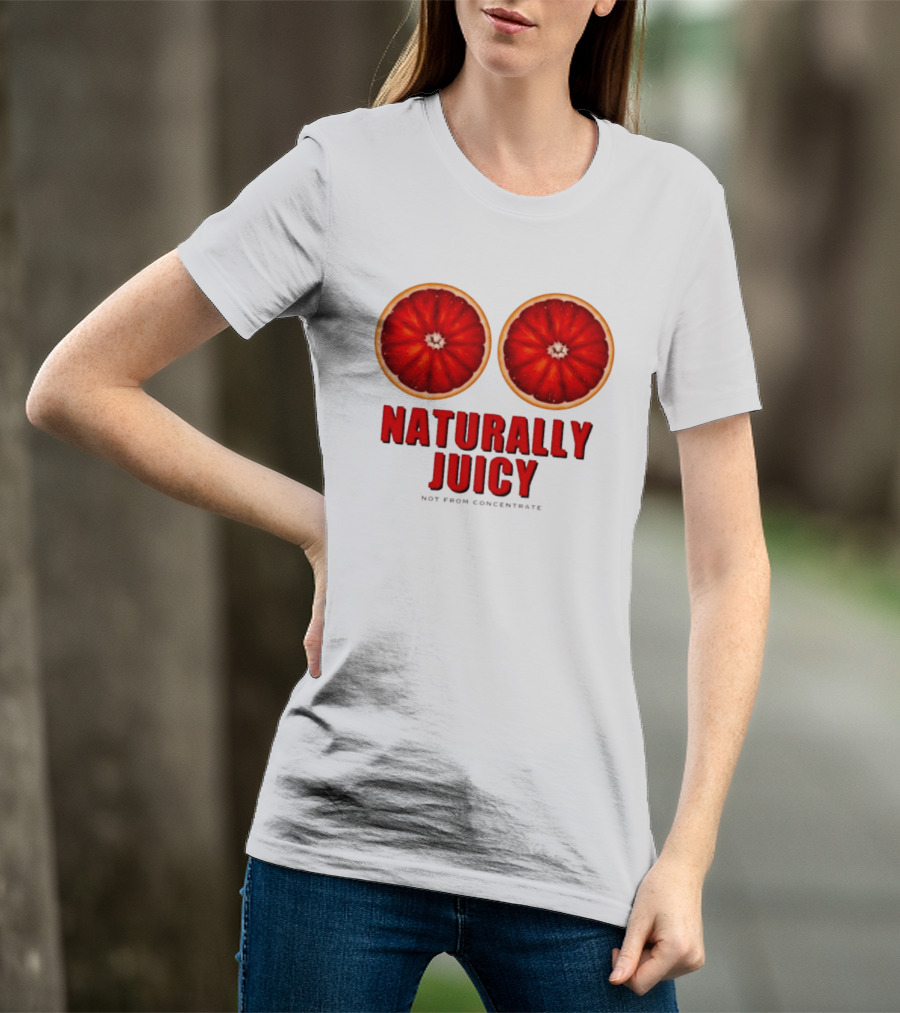 Naturally Juicy Not From Concentrate Blood Orange Slices T-Shirt