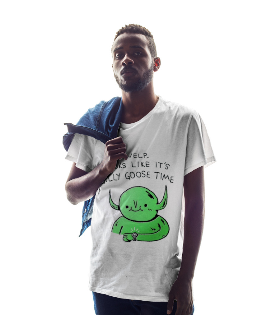 Welp Looks Like It's Silly Goose Time Green Goblin Monster T-Shirt