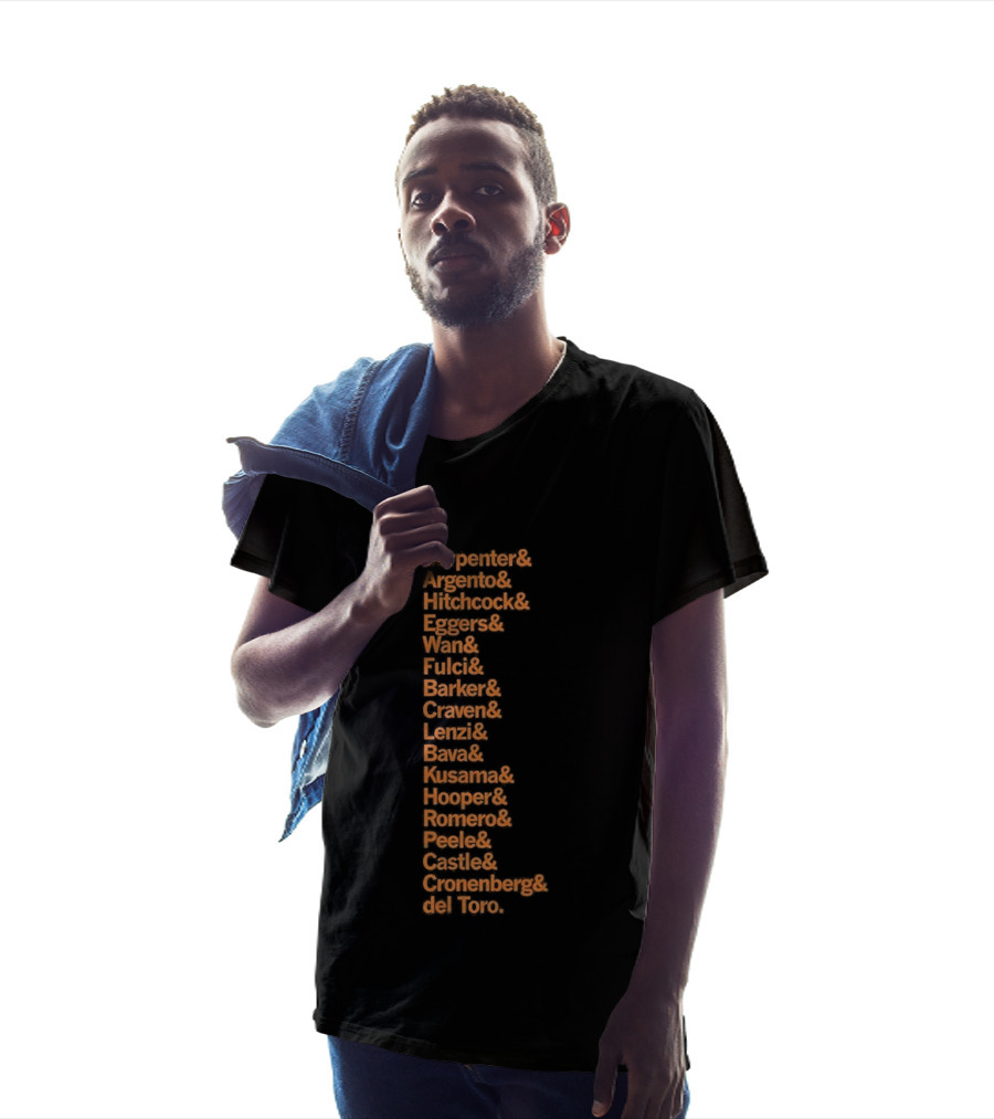 Carpenter Romero Craven Lynch Hooper Bava Wan Peele Argento Raimi Cronenberg Del Toro T-Shirt