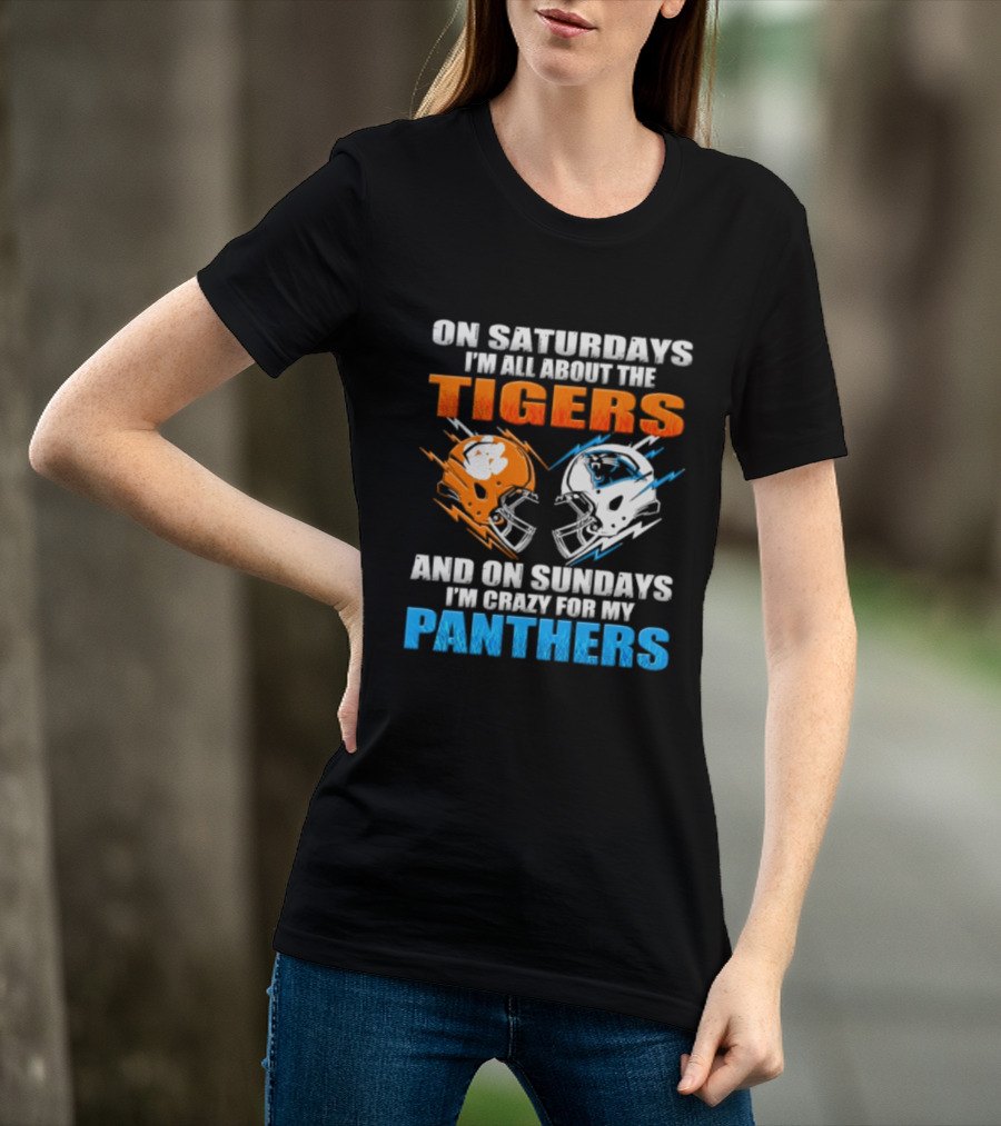 On Saturdays I'm All About The Tigers On Sundays I'm Crazy For My Panthers Football Helmet T-Shirt