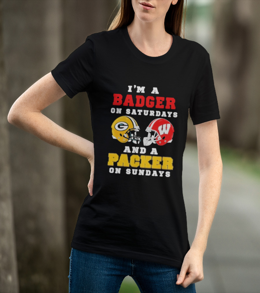 I'm A Badger On Saturdays Green Bay Packer On Sundays Football Helmet Rivalry T-Shirt