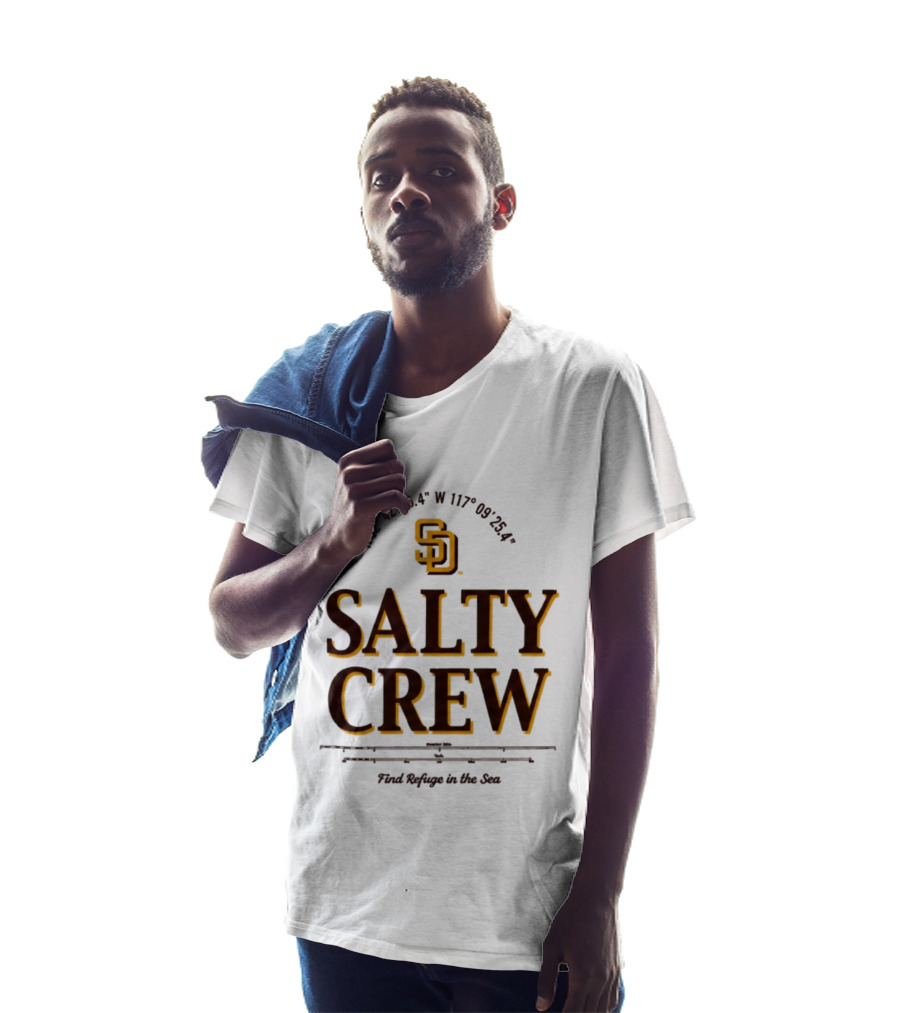 Padres Salty Crew Coordinates SD Find Refuge In The Sea T-Shirt