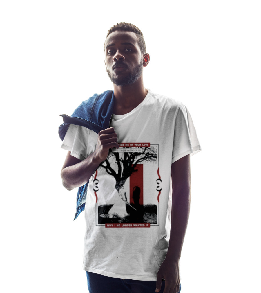You Deprived Me Of Your Love Tree Silhouette Red Shadow T-Shirt