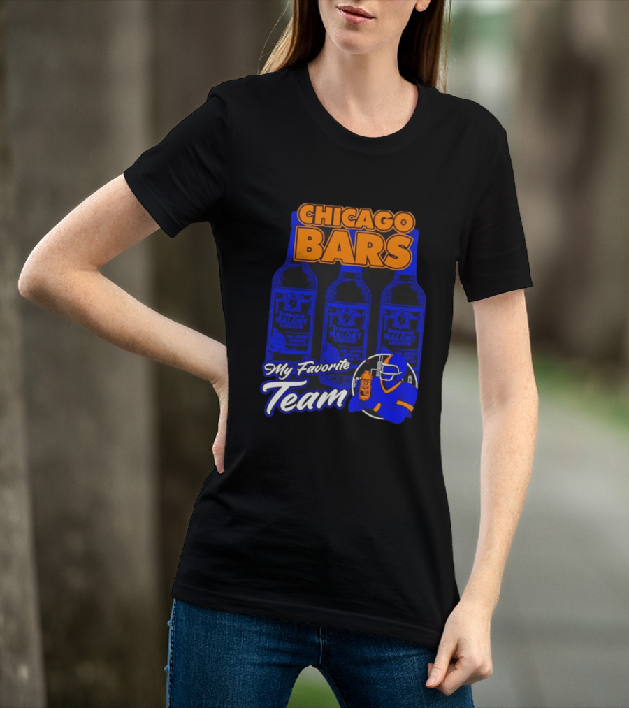 Chicago Bars Malört My Favorite Team Sports Fan T-Shirt