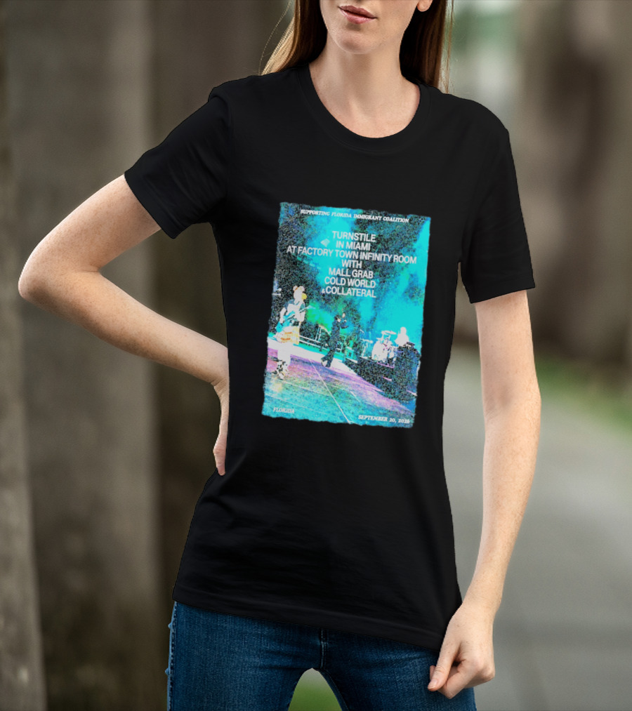 Supporting Florida Immigrant Coalition Turnstile In Miami Factory Town Infinity Room With Mall Grab Cold World Collateral September 20 2026 T-Shirt