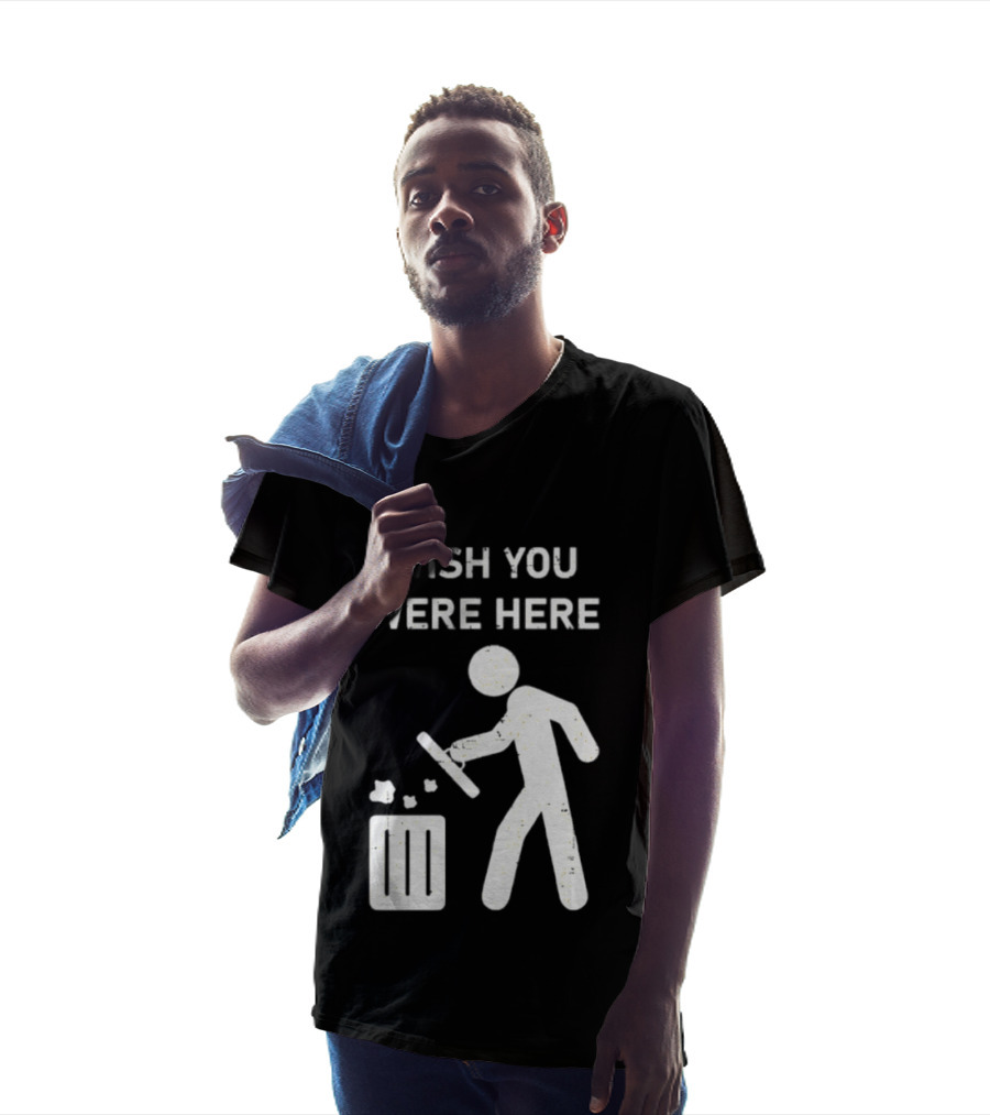 Wish You Were Here Trash Can Garbage Stick Figure T-Shirt