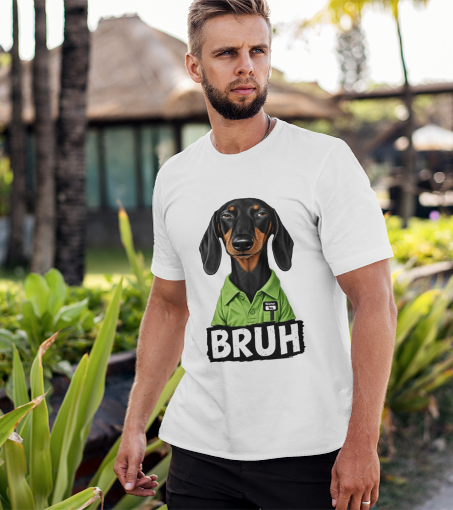 Dachshund Wiener Bruh Funny Dog Meme T-Shirt