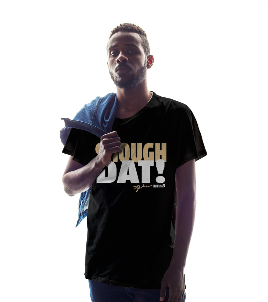 Shough Dat Tyler Shough New Orleans NFLPA T-Shirt