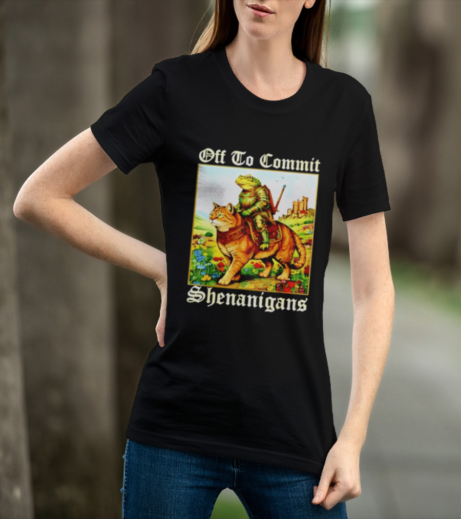 Off To Commit Shenanigans Frog Knight Riding Cat Medieval Adventure T-Shirt