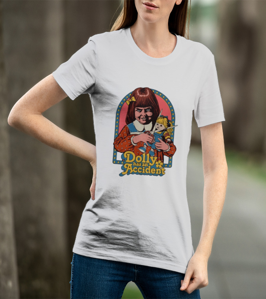 Dolly Has An Accident Creepy Doll Steven Rhodes T-Shirt