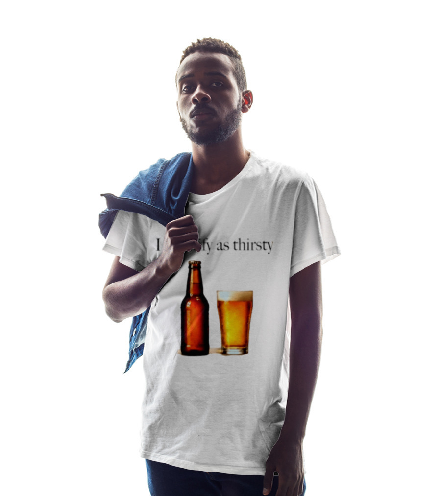 I Identify As Thirsty Beer Drinking Bottle And Glass T-Shirt