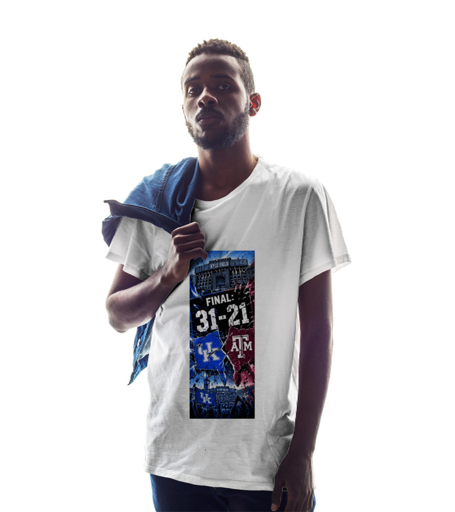 Kyle Field Final 31 21 Kentucky Wildcats Vs Texas A&M Aggies 2026 NCAA Victory T-Shirt