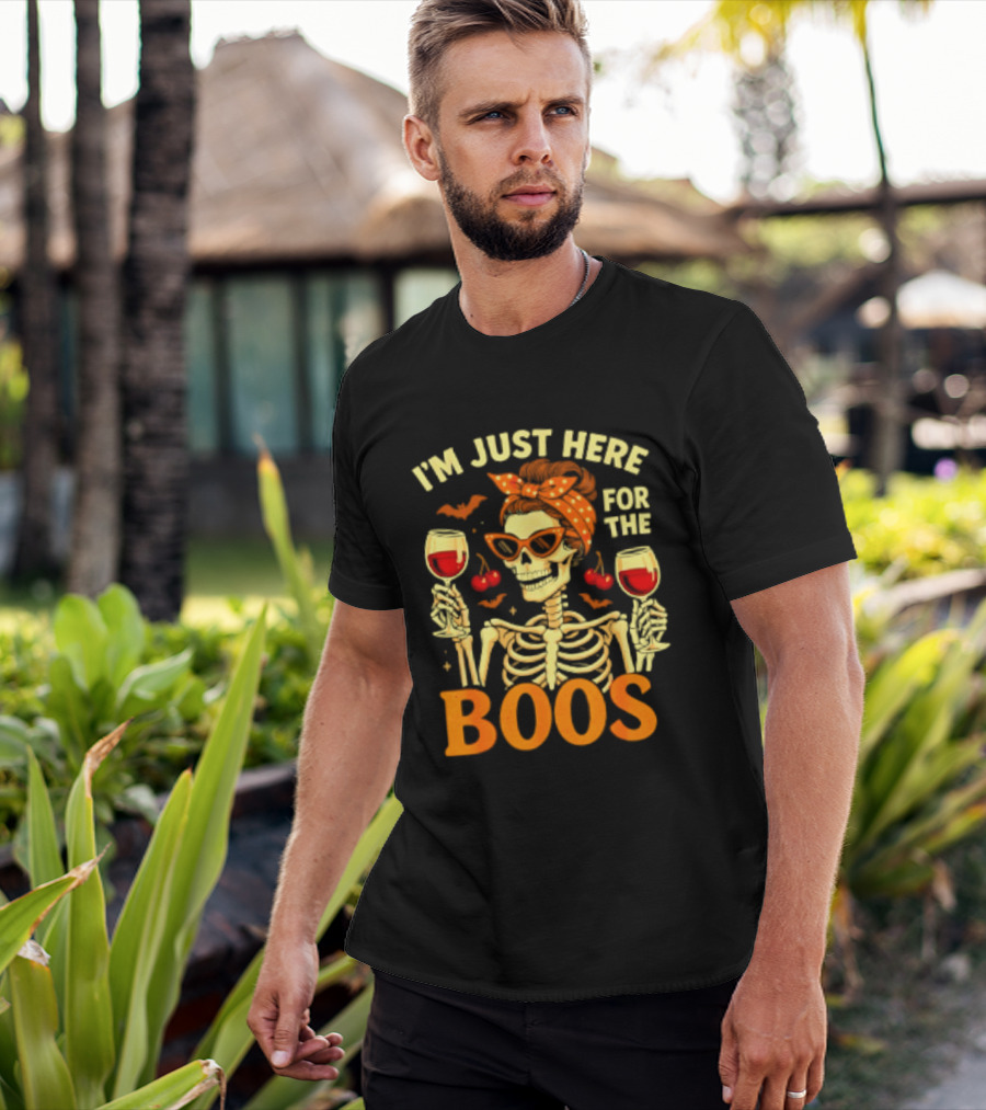 I'm Just Here For The Boos Skeleton Wine Cherries Halloween T-Shirt