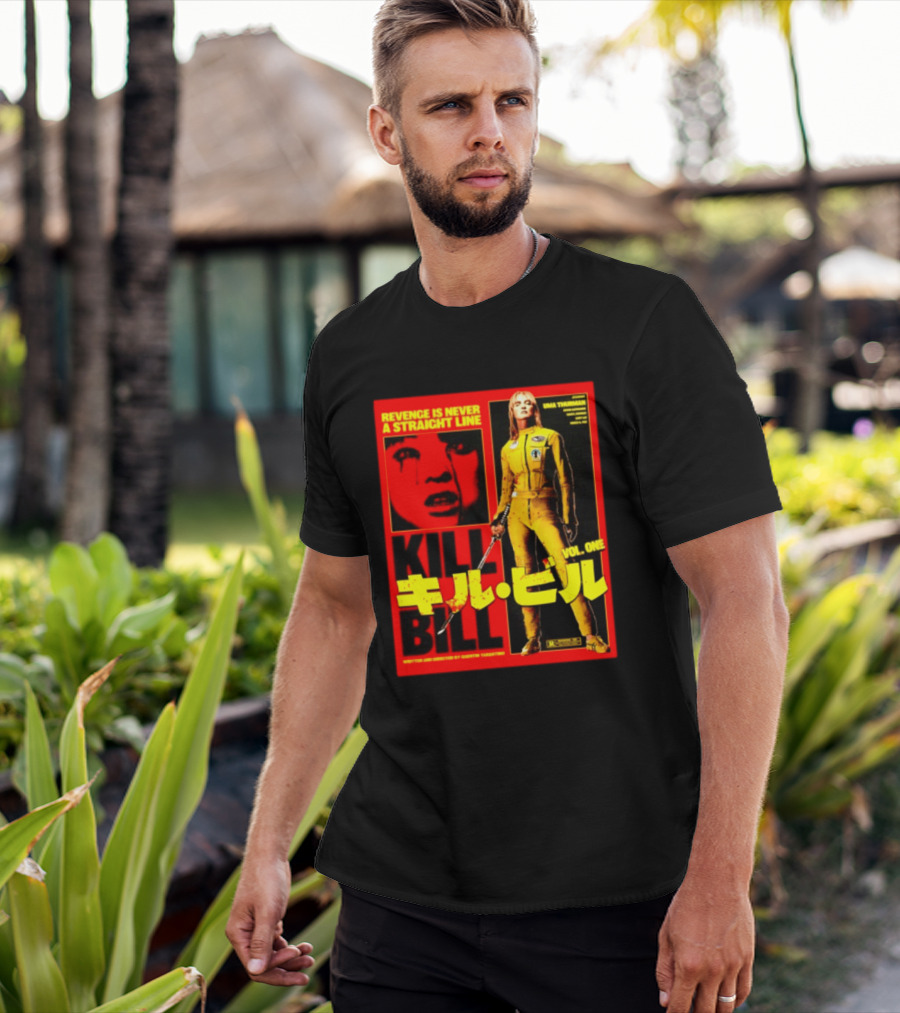 Revenge Is Never A Straight Line Kill Bill Vol One Uma Thurman Quentin Tarantino T-Shirt