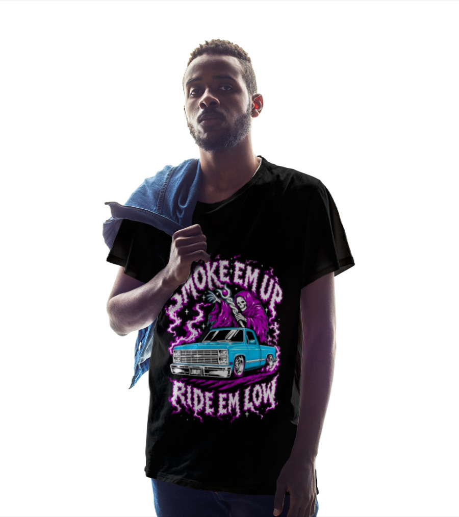 Smoke Em Up Ride Em Low Grim Reaper Lowrider Truck T-Shirt