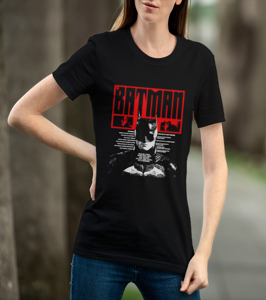 Batman Fear Is A Tool Warning Robert Pattinson T-Shirt