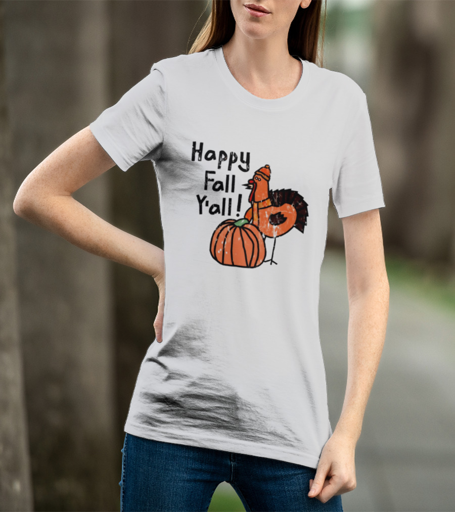 Happy Fall Y'all Turkey Pumpkin Thanksgiving Fun T-Shirt