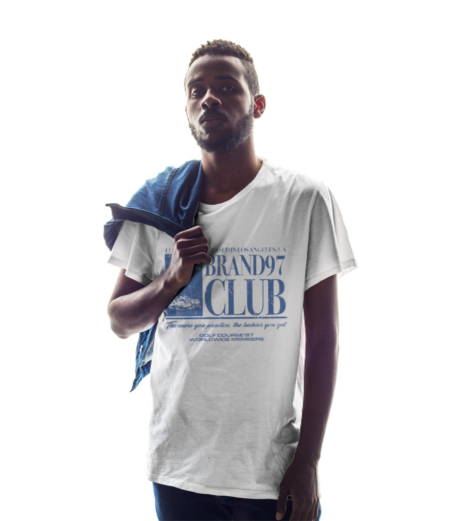 Leisure Club Based In Los Angeles CA Brand97 Club The More You Practice The Luckier You Get Golf Country97 Worldwide Members T-Shirt