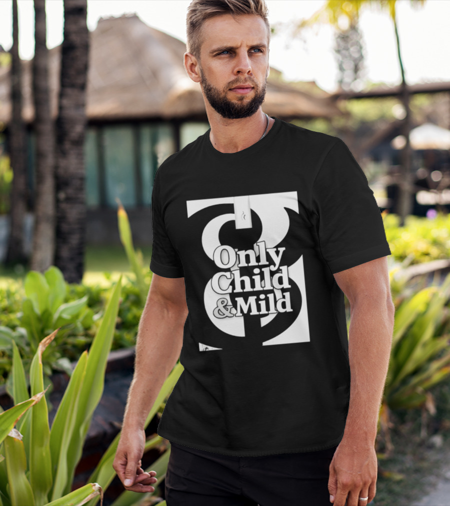 Only Child And Mild Cursive Ampersand T-Shirt