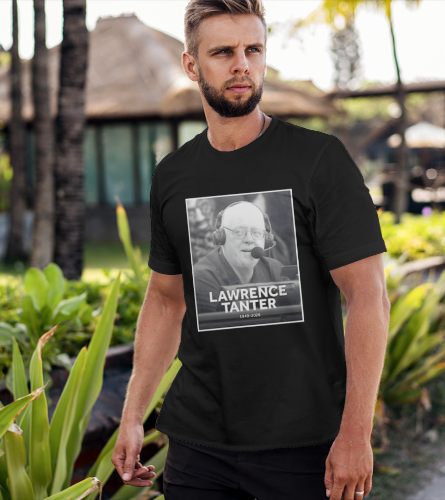 In Memory Of Lawrence Tanter 1949 2026 Los Angeles Lakers T-Shirt