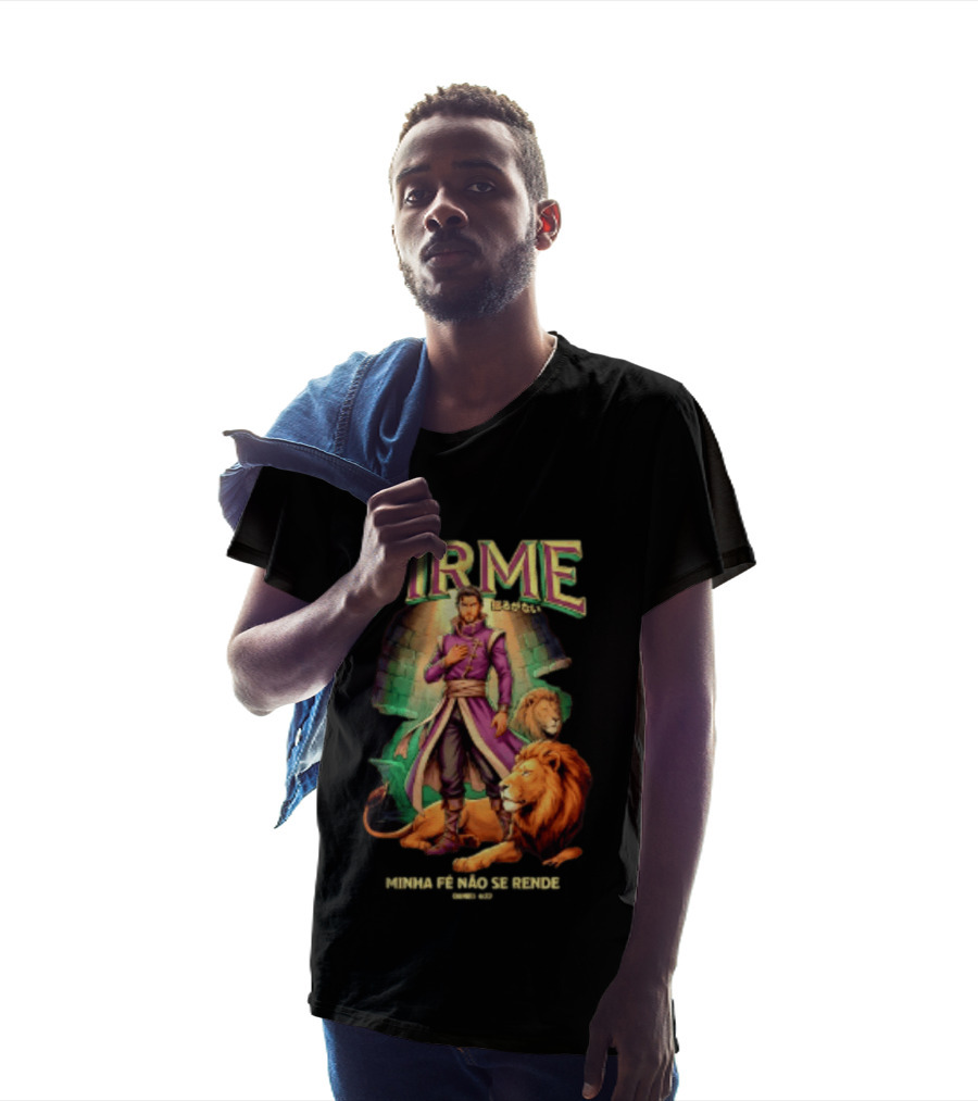 Firme Minha Fé Não Se Rende Daniel 6 22 Man And Lions Standing Strong T-Shirt