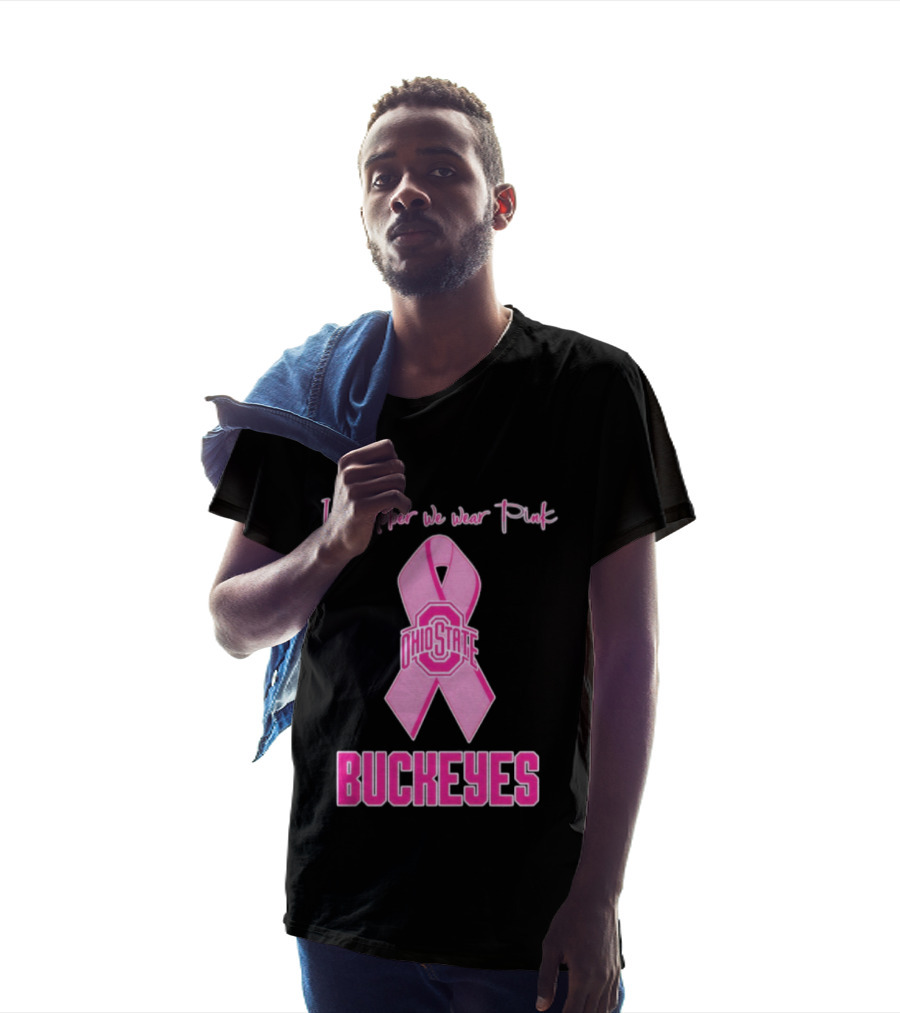 Ohio State Buckeyes In October We Wear Pink Breast Cancer Awareness T-Shirt