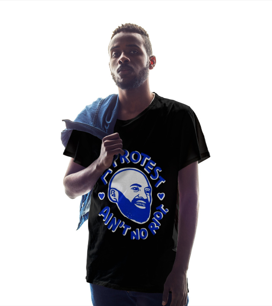A Protest Ain't No Riot Bald Head Activism Social Justice T-Shirt