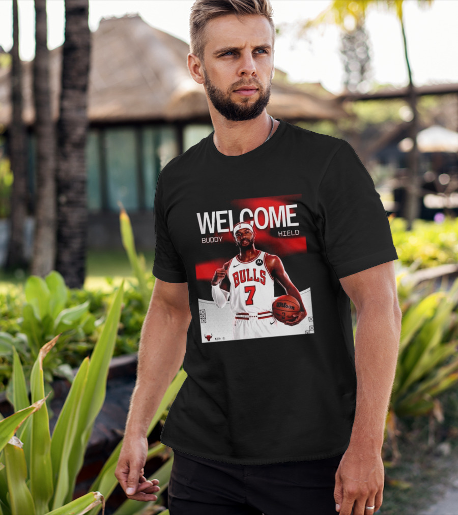 Buddy Hield 7 Chicago Bulls Welcome 2026 T-Shirt