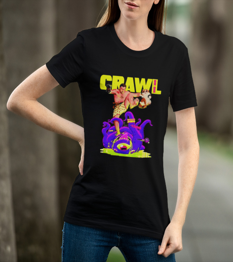 Crawl Or Die Critical Damage RPG Gamer Monster Attack T-Shirt